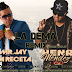 Mr. Jay La Receta Ft Henry Mendez - La Dema (Remix)