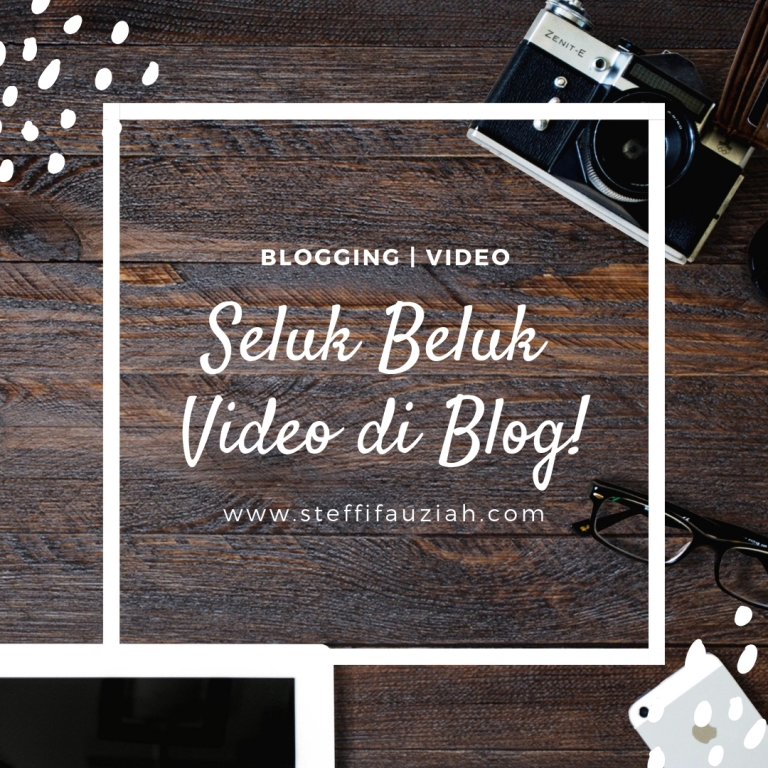 Insert Video Ke Blog Hingga Mengatasi Video Gagal Upload Steffifauziah S Blog