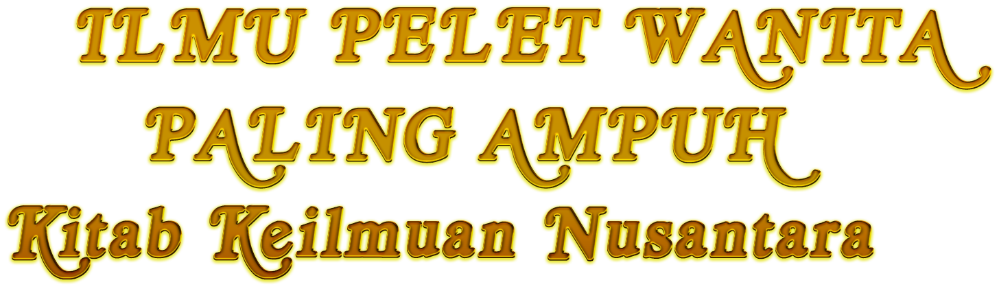 ILMU PELET WANITA PALING AMPUH ilmu pelet wanita paling ampuh di ILMU PELET WANITA PALING AMPUH ilmu pelet wanita paling ampuh di