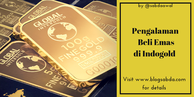 Pengalaman Membeli Emas Secara Online di IndoGold Pengalaman Membeli Emas Secara Online di IndoGold