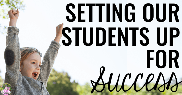 Looking for ways to ensure student success in your classroom? Take a look at the ideas, resources and freebies for setting your students up for success in this blog post! You'll find student success quotes, anchor charts, ideas for differentiation and more!