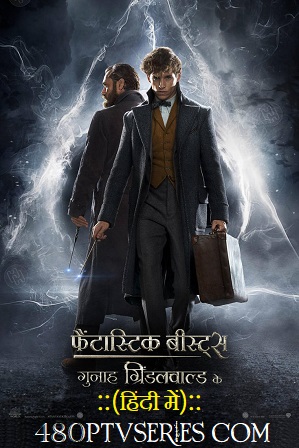 Download Fantastic Beasts The Crimes of Grindelwald (2018) 999MB Full Hindi Dual Audio Movie Download 720p HC HDRip Free Watch Online Full Movie Download Worldfree4u 9xmovies