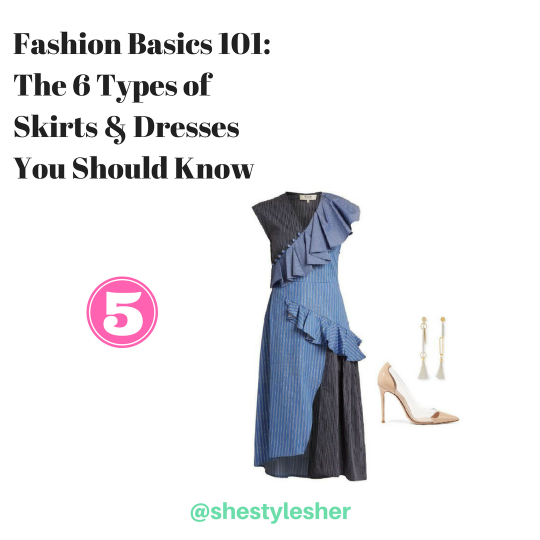 Fashion Basics 101: The 6 Types of Skirts & Dresses You Should Know ...