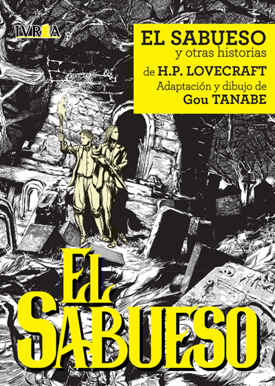 El Sabueso, y otras historias de H.P. Lovecraft - Gou Tanabe, 2014 (Manga)