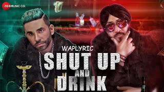 Shut Up And Drink Song Lyrics Shut Up And Drink Song Lyrics