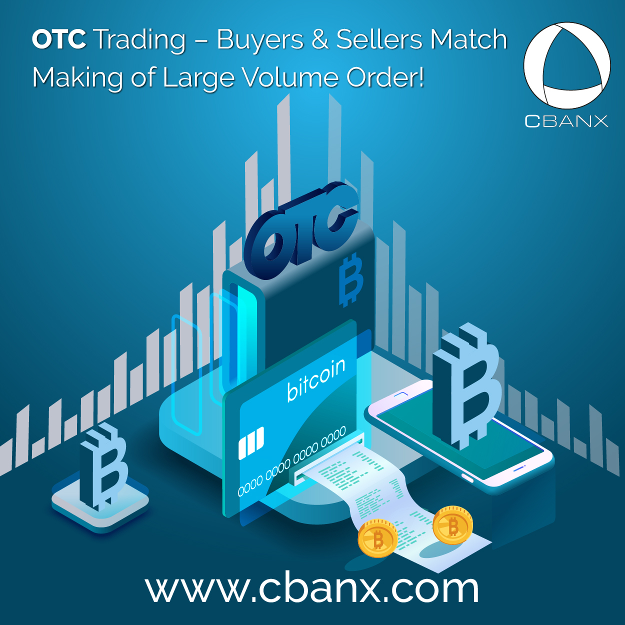 CBANX Cryptocurrency Trading Platform Bitcoins Exchange OTC Trading Buyers & Sellers