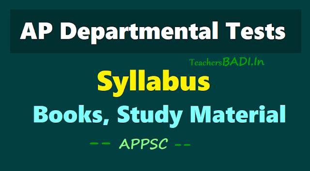 APPSC AP Departmental Tests Syllabus, Books for EOT 141, GOT 88 & 97 appsc ap departmental tests syllabus,books for eot 141,got 88 & 97,ap departmental tests exams syllabus,books,study material bits,exam pattern,got 88,97 bits,eot 141 bits,ap departmental tests model question papers,hall tickets,results,previous papers,eot got exam objective type material,bit bank questions.