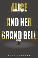 Alice and Her Grand Bell