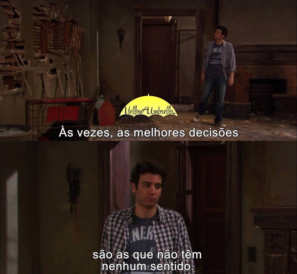 Melhores Frases How I Met Your Mother Hey Catheli