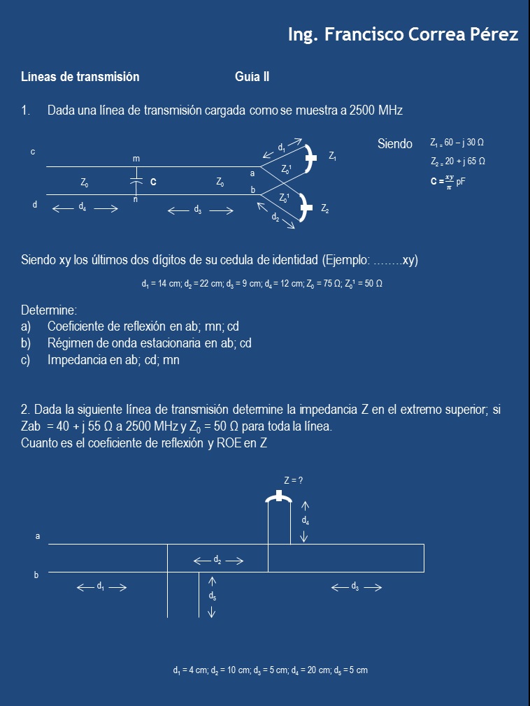 Guía de Ejercicios Lineas de Transmisión Guía de Ejercicios Lineas de Transmisión