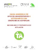 HACIA UN MODELO DE APOYOS UNIVERSITARIOS A ESTUDIANTES CON SÍNDROME DE ASPERGER