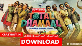 Total Dhamaal Movie Download Kaise Kare in Full Hd 1
