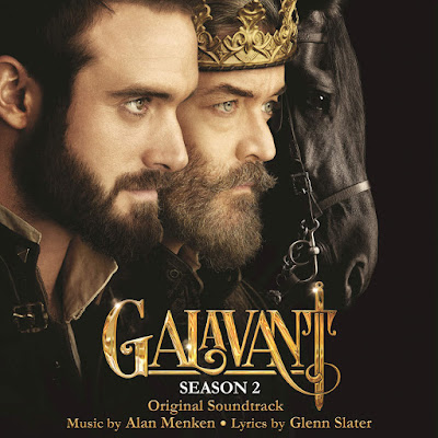 Galavant Season 2 Soundtrack by Alan Menken and Glenn Slater