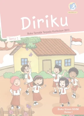 Kunci Jawaban Tematik kelas 1 Tema 1 Diriku 