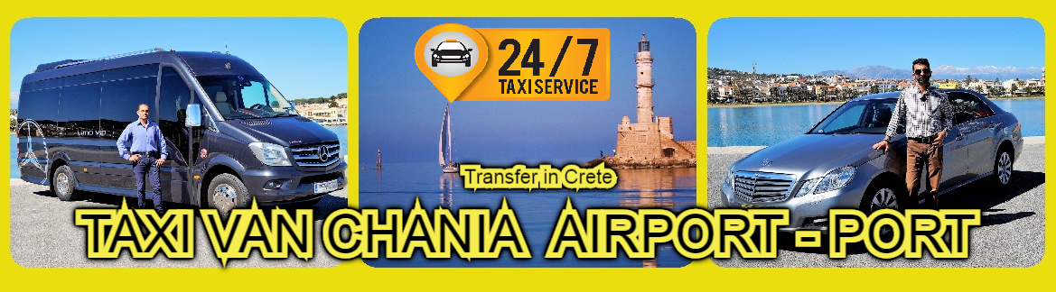 TAXI VAN CHANIA AIRPORT  PORT 