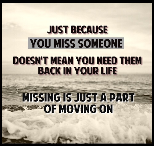 Someone is true. Someone is missing you.