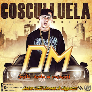 Resultado de imagen para Cosculluela - DM (Prod. By Mueka El Cerebro)