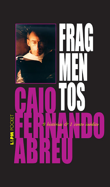 Fragmentos - Caio Fernando Abreu