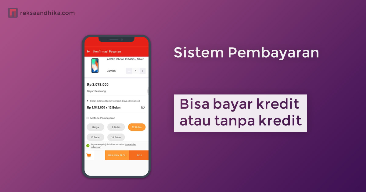 Bisa bayar dengan kredit atau tanpa kredit Bisa bayar dengan kredit atau tanpa kredit