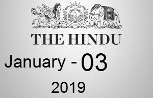 The Hindu Newspaper Today 3 January 2019 Download PDF