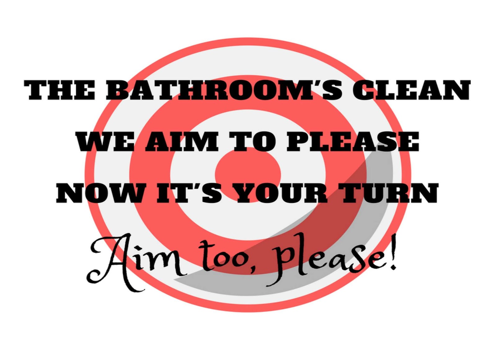 Free Printable Fun Bathroom Reminder Signs The Parent Game