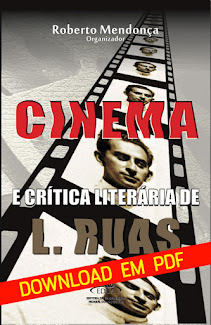 CINEMA E CRÍTICA LITERÁRIA DE L. RUAS