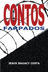 Contos Farpados - Jesus Irajacy