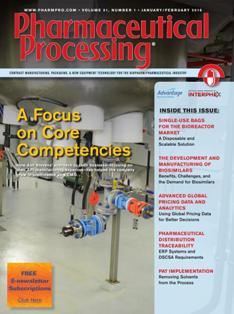 Pharmaceutical Processing 2016-01 - January & February 2016 | ISSN 1049-9156 | TRUE PDF | Mensile | Professionisti | Farmacia | Tecnologia | Ricerca | Distribuzione
Pharmaceutical Processing is the only pharmaceutical publication focused on delivering practical application information with comprehensive updates on trends, techniques, services, and new technologies that are available in the industry. Spanning from development through the commercial manufacturing process, our editorial delivery assists 25,000 industry professionals in their day-to-day job functions, and in-turn, helps their companies bring new drugs to market faster, with greater efficiency and the highest quality.