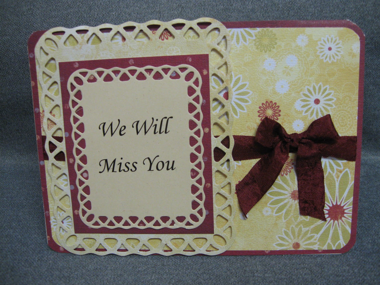  We Will Miss You Card