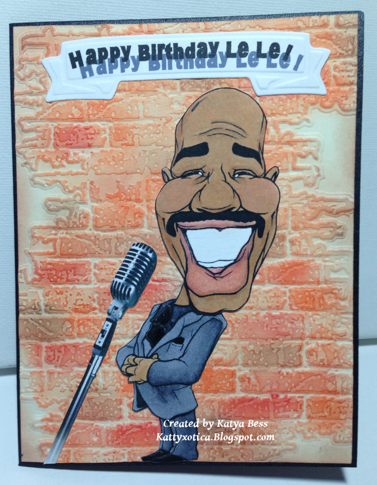 Kattyxotica&rsquo;s Kreations: Steve Harvey - Happy Birthday