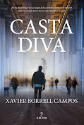 CASTA DIVA de Xavier Borrell