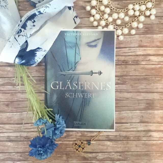 [Books] Victoria Aveyard - Gläsernes Schwert