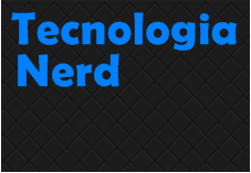                                       Tecnologia Nerd