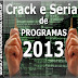 Lista de  Serial de Programas 2013
