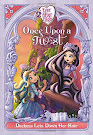 Ever After High Ever After High: Once Upon a Twist: Duchess Lets Down Her Hair Books