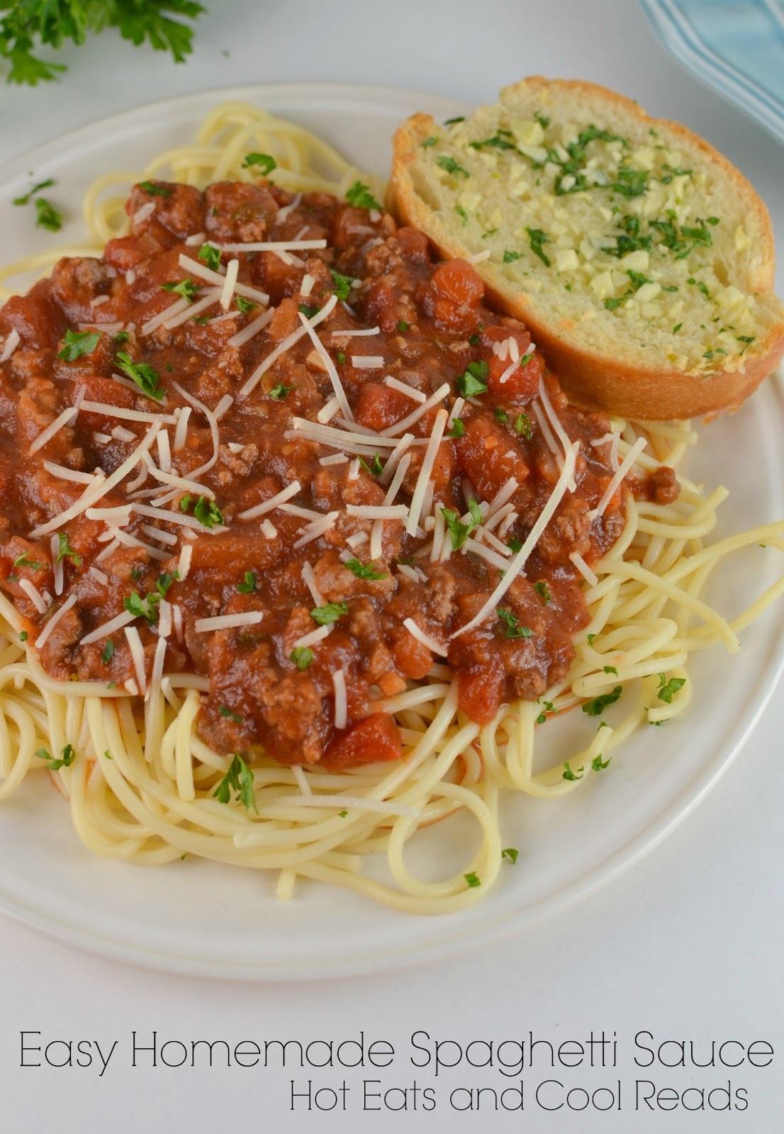 Hot Eats and Cool Reads: Easy Homemade Spaghetti Sauce Recipe