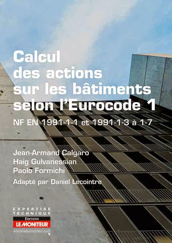 Eurocode 1 COMPLET | Books-batiment - Livre BTP