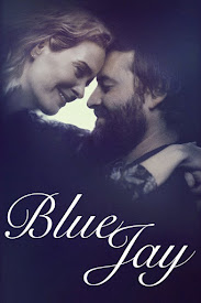 Watch Movies Blue Jay (2016) Full Free Online