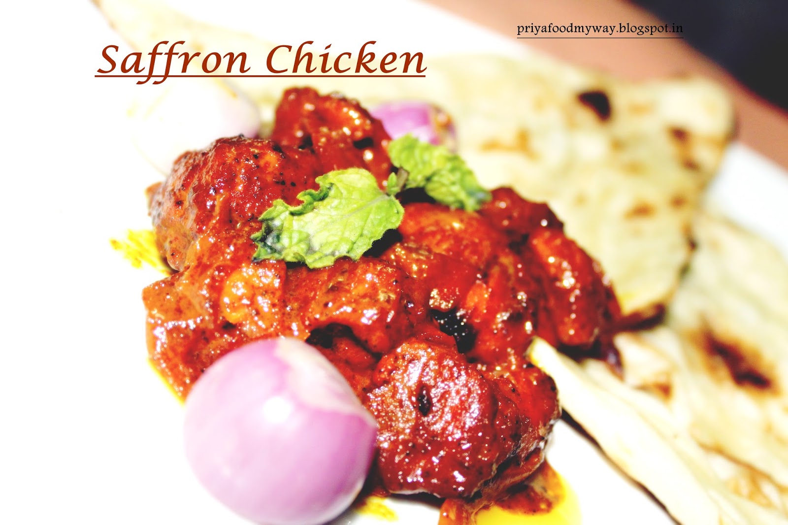 Flavors & Spices of India Recipe Of Saffron Chicken