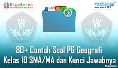 Lengkap - 80+ Contoh Soal PG Geografi Kelas 10 SMA/MA dan Kunci Jawabnya Terbaru Lengkap - 80+ Contoh Soal PG Geografi Kelas 10 SMA/MA dan Kunci Jawabnya Terbaru