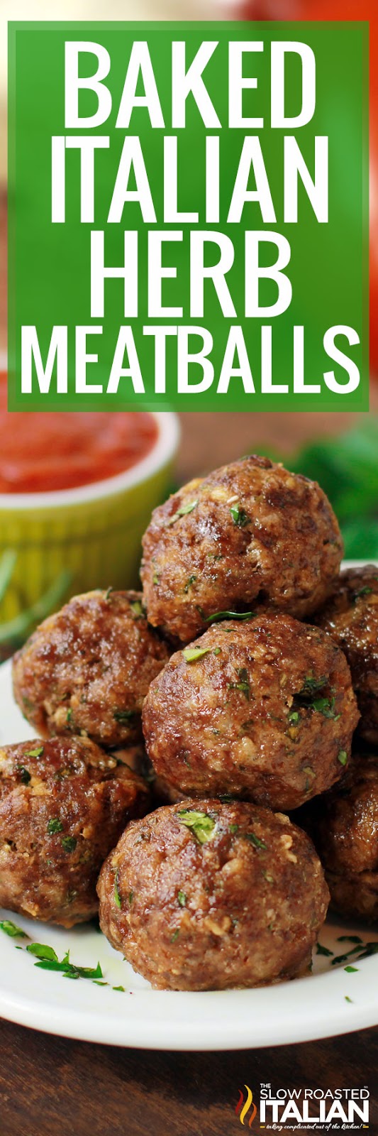Italian Herb Baked Meatballs (With Video)