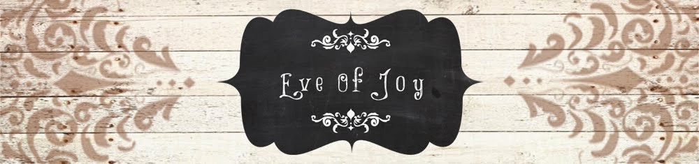 Eve Of Joy 