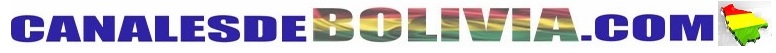 CANALES DE BOLIVIA HD EN VIVO 