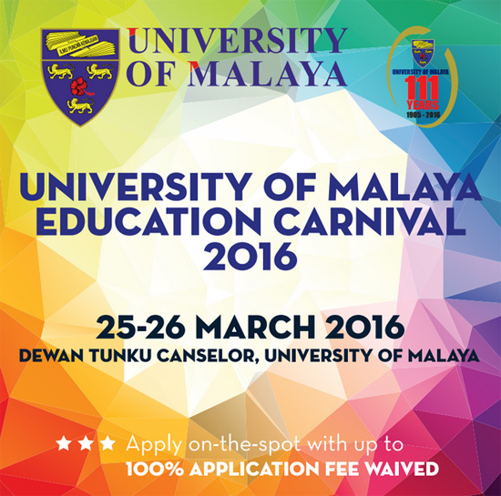 Universiti of Malaya Education Carnival 2016 Universiti of Malaya Education Carnival 2016