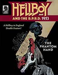 Read Hellboy and the B.P.R.D.: 1953 - The Phantom Hand & the Kelpie online