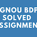 IGNOU BA/BDP SOLVED ASSIGNMENTS 2017-18