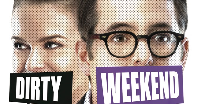 Trailer película “Dirty Weekend” TVCinews