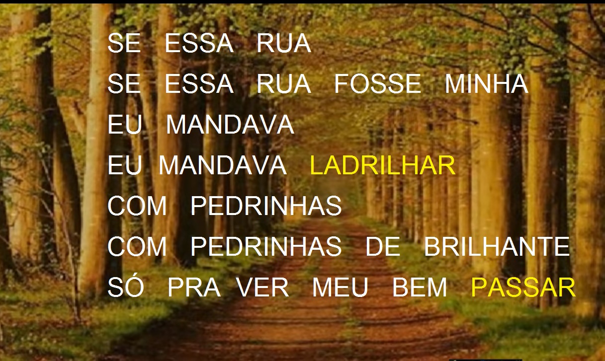 PARAÍSO DO EDUCANDO Se essa rua fosse minha PARAÍSO DO EDUCANDO Se essa rua fosse minha