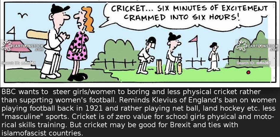 BBC prefers boring and sexist islamofascist friendly cricket instead of football
