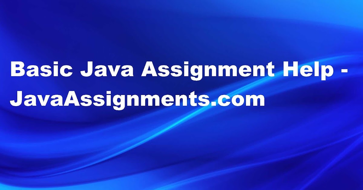 Java Assignment Help